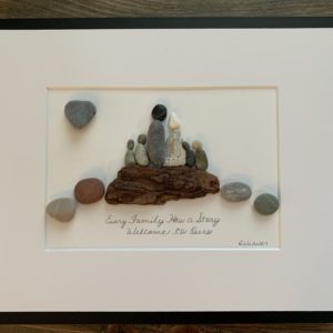 Every Family has a Story- Welcome to Ours- family pebble art (will replicate)